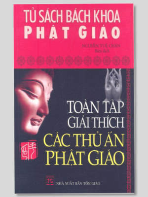 Toàn Tập Giải Thích Các Thủ Ấn Phật Giáo