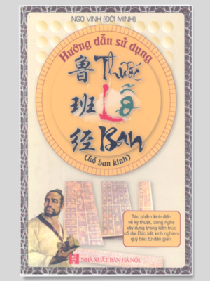 Hướng Dẫn Sử Dụng Thước Lỗ Ban - Lỗ Ban Kinh