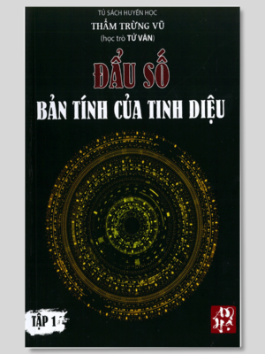 Tử Vi Đẩu Số Bản Tính Tinh Diệu - Thẩm Trừng Vũ
